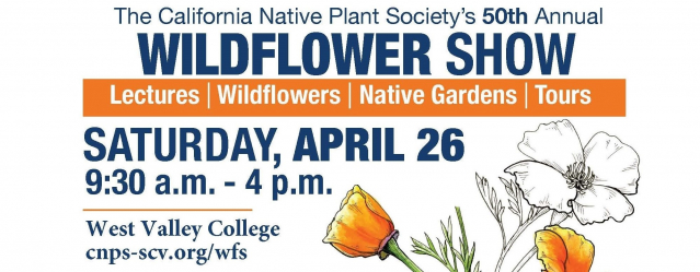2025 Wildflower Show - April 26, West Valley College