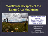 Wildflower Hotspots of the Santa Cruz Mountains